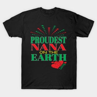 Proudest Nana On Earth Family Trip Happiest Place Grandma Family Mom T-Shirt
